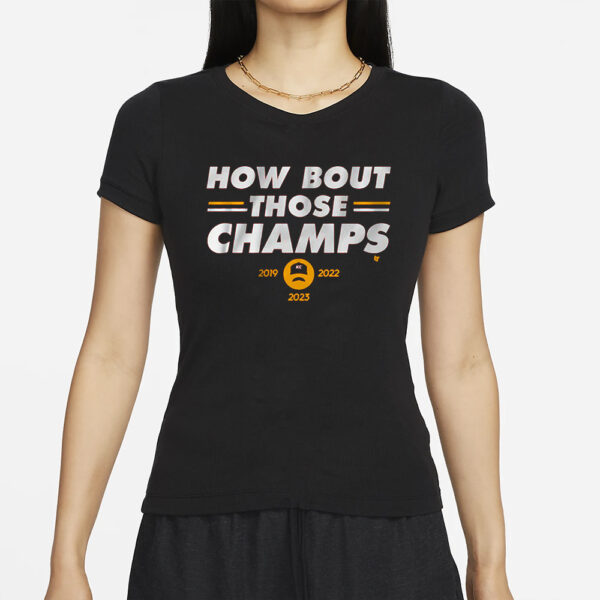 KANSAS CITY HOW 'BOUT THOSE CHAMPS T-SHIRTS