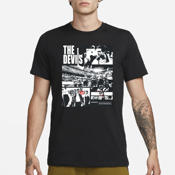 The Devils Sopranos That’s How We Roll T-Shirt3