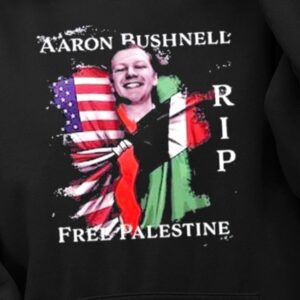 Aaron Bushnell Rest In Peace Shirt1