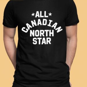 All Canadian North Stars Shirt