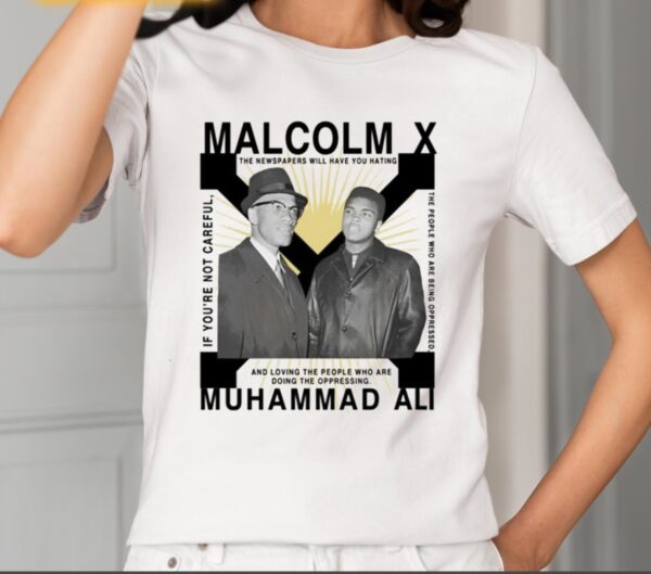 Bht Malcolm X Muhammad Ali Shirt1