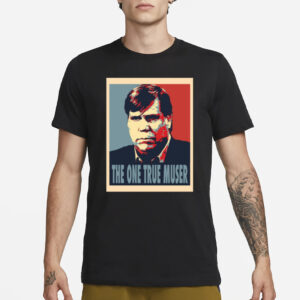 Bob Sturm George Dunham The One True Muser T-Shirt1