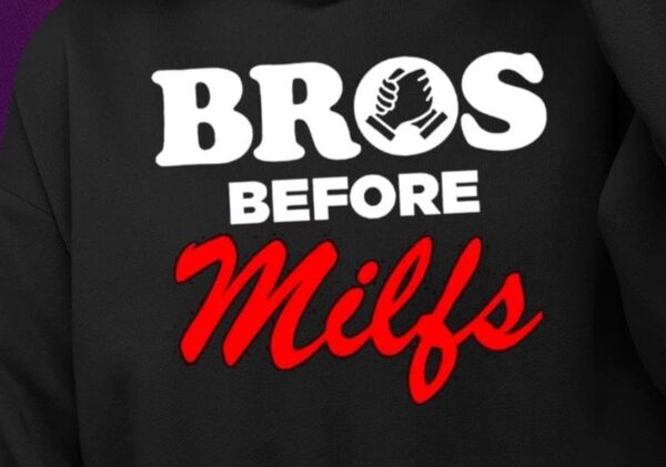 Bros Before Milfs Shirt1