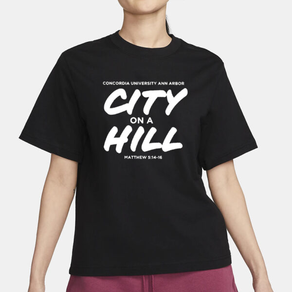 Concordia City On A Hill Christian University Michigan T-Shirt3