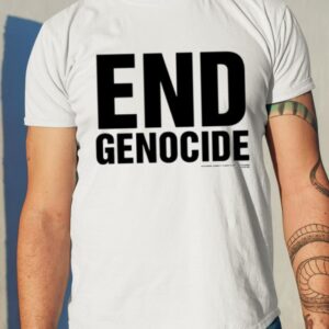 End Genocide Katharine Hamnett Shirt