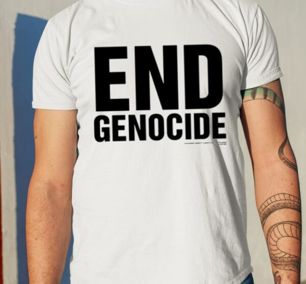 End Genocide Katharine Hamnett Shirt