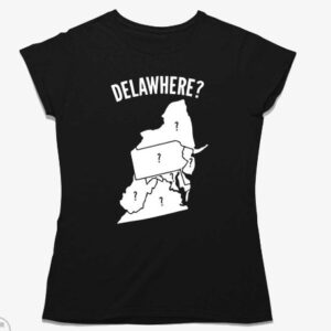 Gotfunny Delawhere Shirt1