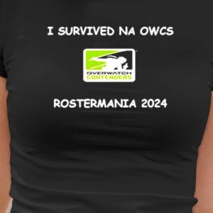 I Survived Na Owcs Rostermania 2024 Shirt1