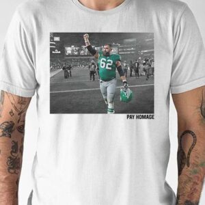 Jason Kelce Pay Homage Shirt