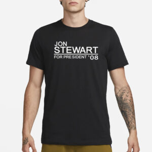 Jon Stewart For President’08 T-Shirt3