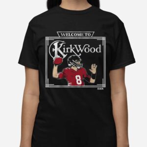 Kirk Cousins Welcome To Kirkwood Shirt1