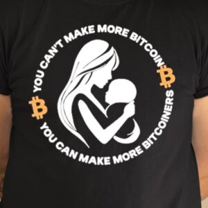 Love Is Bitcoin You Can’t Make More Bitcoin You Can Make More Bitcoiners Shirt