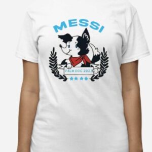 Messi Palm Dog 2023 Shirt2