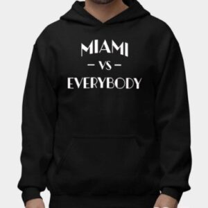 Miami Vs Everybody Shirt1