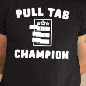 Pull Tab Champion Shirt