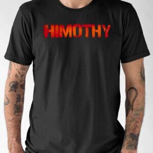 Quavohuncho Himothy Shirt