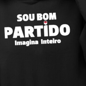 Rui Rocha Sou Bom Partido Imagina Inteiro Shirt1