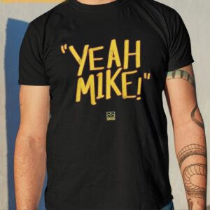 Sean English Yeah Mike Shirt