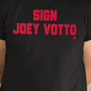 Sign Joey Votto Shirt