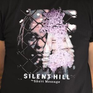 Silent Hill The Short Message Shirt