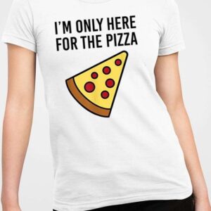 Sir Yacht I’m Only Here For The Pizza Shirt1