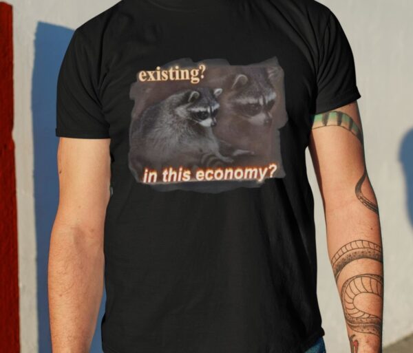 Snazzy Seagull Existing In This Economy Raccoon Shirt