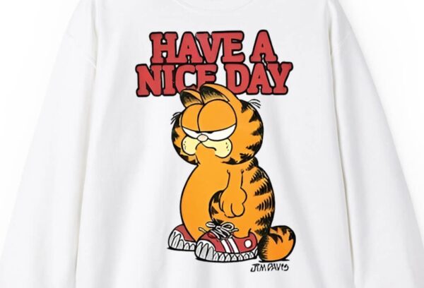 Taylor Snow Garfield Have A Nice Day Long Sleeve Shirt