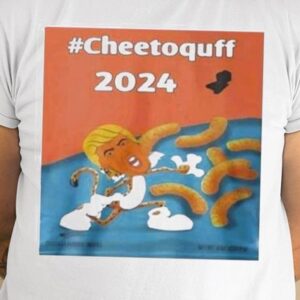 Trump Cheetoquff 2024 Shirt