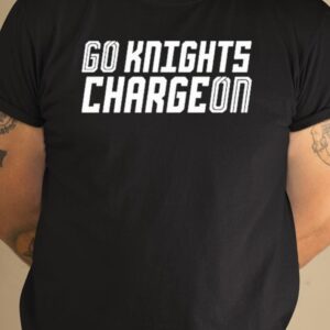 Ucf Go Knights Charge On Shirt