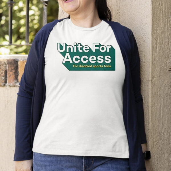 United For Access For Disabled Sports Fans Shirt Hoodie