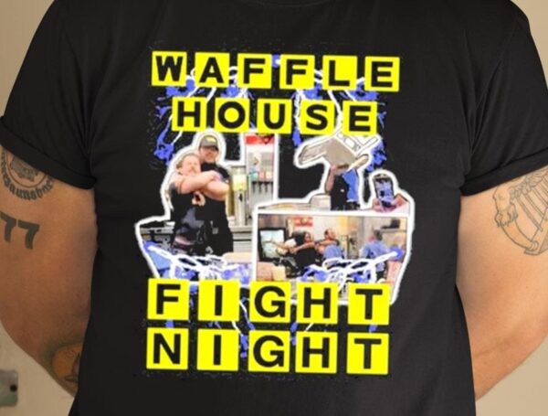 Waffle House Fight Night Shirt