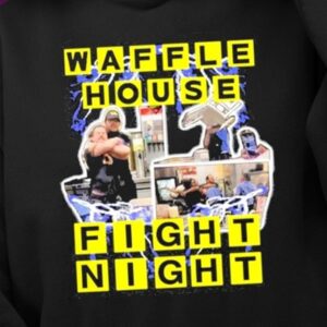 Waffle House Fight Night Shirt1