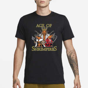 Age Of Shrimpires T-Shirt3