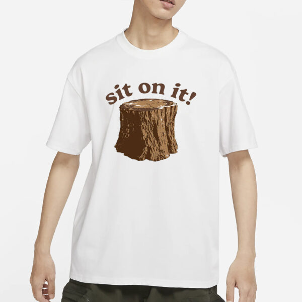 Barstool Sports SIT ON IT T-Shirts