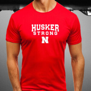 Bussin' With The Boys HUSKER STRONG T-Shirt1