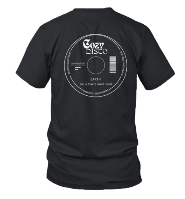 Cozy Disco Forward Space Follow The Music T-Shirt