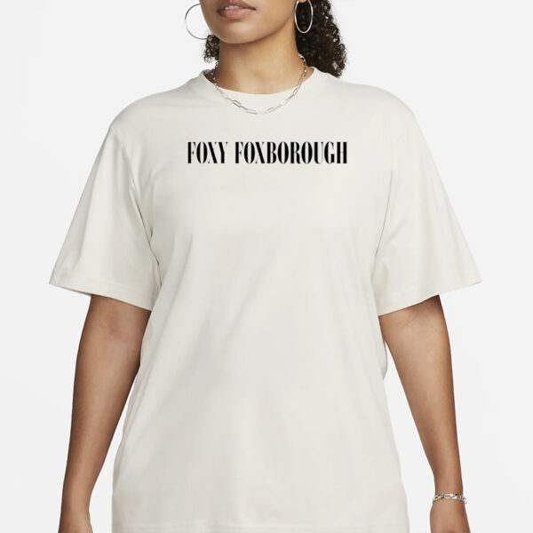 Foxy Foxborough T-Shirt3