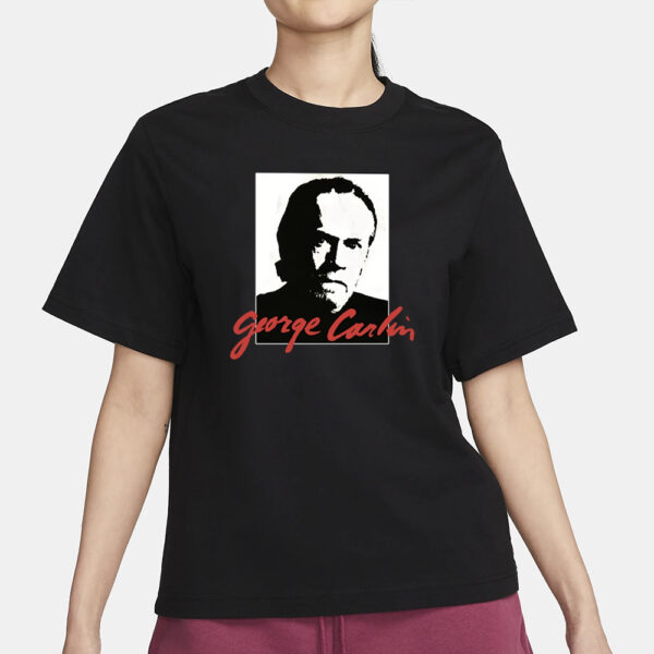 George Carlin Sometimes A Little Brain Damage Can Help T-Shirt3