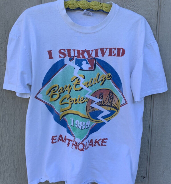 I Survived Bay Bridge Series 1989 Earthquake World Series T-Shirt