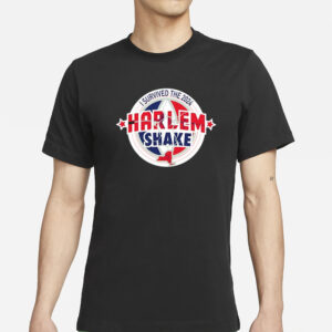 I Survived The 2024 Harlem Shake 2024 T-Shirt