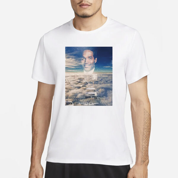 In Loving Memory Orenthal Oj Simpson 1947-2024 T-Shirt1