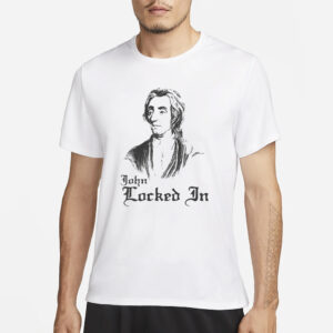 John Locked In T-Shirtô