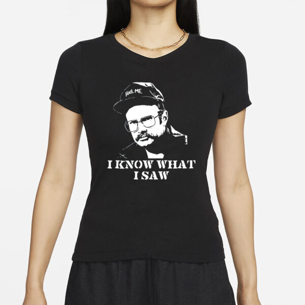 Last Podcast On The Left Henry I Know What I Saw T-Shirts