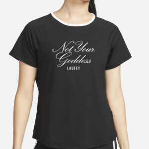 Laufeymusic Not Your Goddess Laufey T-Shirt4