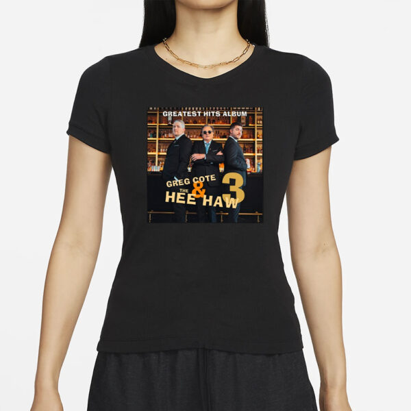 Lucy Rohden Greatest Hits Album Greg Cote And The Hee Haw 3 T-Shirts