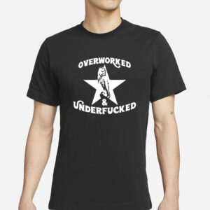 Maison Rapito Overworked & Underfucked T-Shirt