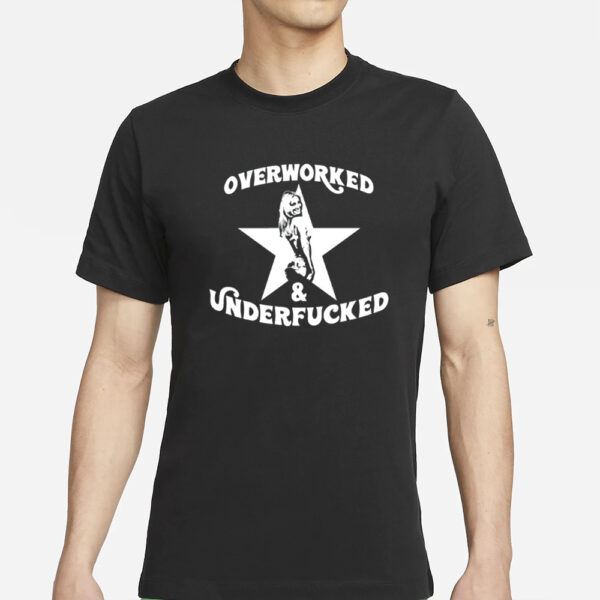 Maison Rapito Overworked & Underfucked T-Shirt