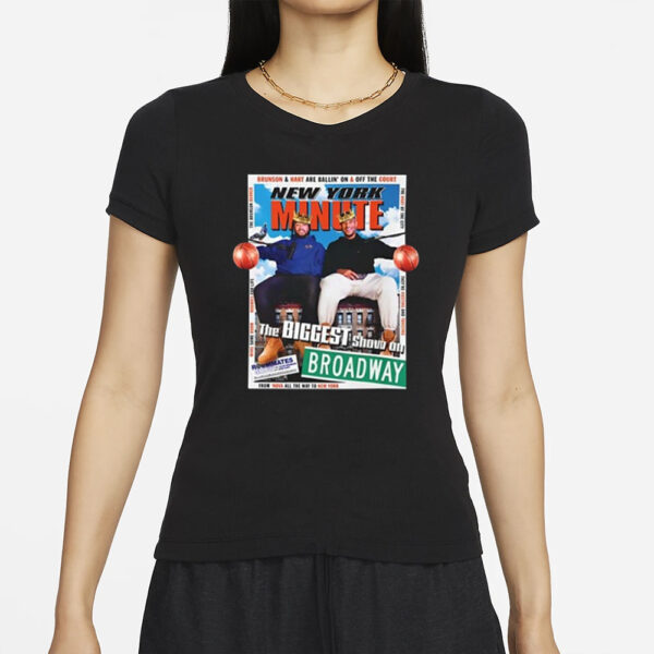 New York Minute The Biggest Show On Broadway T-Shirt