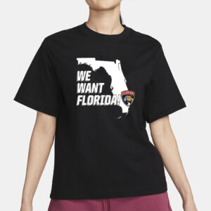 Panthers We Want Florida T-Shirt3