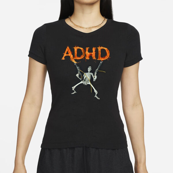 Skeleton Meme Fire Adhd T-Shirt